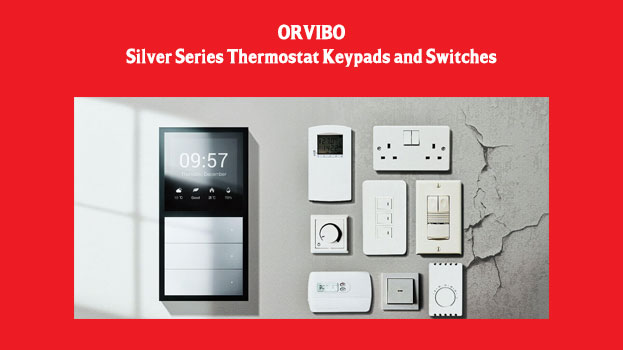 ORVIBO Silver Series Thermostat Keypads and Switches